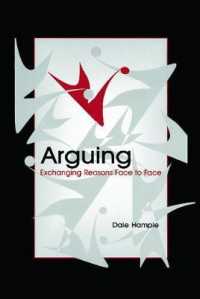 Arguing : Exchanging Reasons Face to Face (Routledge Communication Series)