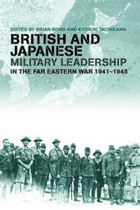 British and Japanese Military Leadership in the Far Eastern War, 1941-45 (Military History and Policy)