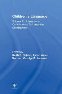 Children's Language : Volume 11: Interactional Contributions to Language Development