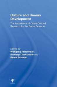 Culture and Human Development : The Importance of Cross-Cultural Research for the Social Sciences