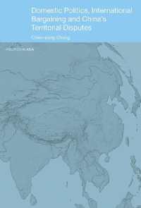 Domestic Politics, International Bargaining and China's Territorial Disputes (Politics in Asia)
