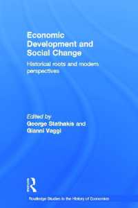 Economic Development and Social Change (Routledge Studies in the History of Economics)