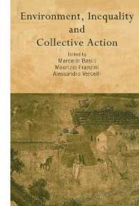 Environment, Inequality and Collective Action (Routledge Siena Studies in Political Economy)