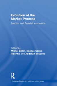 Evolution of the Market Process : Austrian and Swedish Economics (Routledge Studies in the History of Economics)