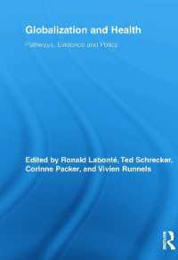 Globalization and Health : Pathways, Evidence and Policy (Routledge Studies in Health and Social Welfare)