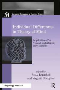 Individual Differences in Theory of Mind : Implications for Typical and Atypical Development (Macquarie Monographs in Cognitive Science)