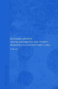 Economic Growth, Income Distribution and Poverty Reduction in Contemporary China (Routledge Studies on the Chinese Economy)