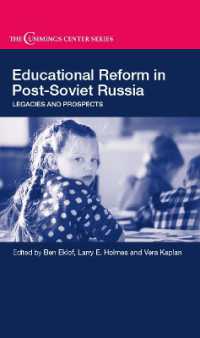 Educational Reform in Post-Soviet Russia : Legacies and Prospects (Cummings Center Series)