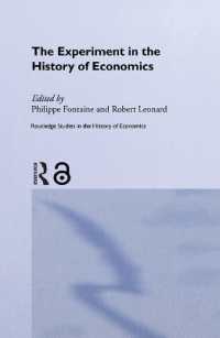 経済学史における実験の概念<br>The Experiment in the History of Economics (Routledge Studies in the History of Economics)