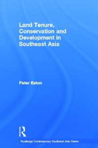Land Tenure, Conservation and Development in Southeast Asia (Routledge Contemporary Southeast Asia Series)