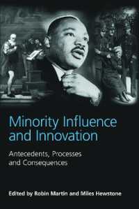 Minority Influence and Innovation : Antecedents, Processes and Consequences