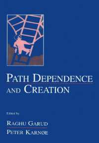 Path Dependence and Creation (Organization and Management Series)
