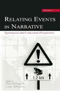 Relating Events in Narrative, Volume 2 : Typological and Contextual Perspectives