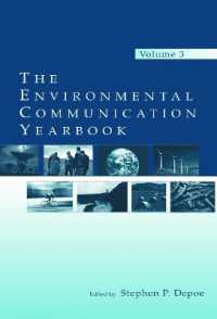 The Environmental Communication Yearbook : Volume 3