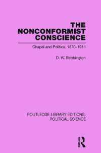 The Nonconformist Conscience (Routledge Library Editions: Political Science Volume 19) (Routledge Library Editions: Political Science)