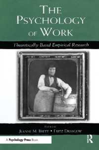 The Psychology of Work : Theoretically Based Empirical Research (Organization and Management Series)