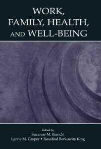 Work, Family, Health, and Well-Being