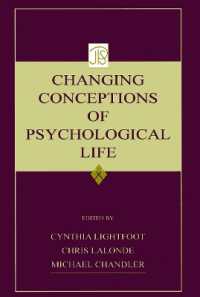 Changing Conceptions of Psychological Life (Jean Piaget Symposia Series)