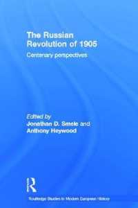 The Russian Revolution of 1905 : Centenary Perspectives (Routledge Studies in Modern European History)