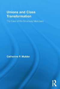 Unions and Class Transformation : The Case of the Broadway Musicians (New Political Economy)