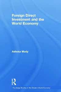 Foreign Direct Investment and the World Economy (Routledge Studies in the Modern World Economy)
