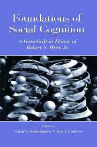 Foundations of Social Cognition : A Festschrift in Honor of Robert S. Wyer, Jr.