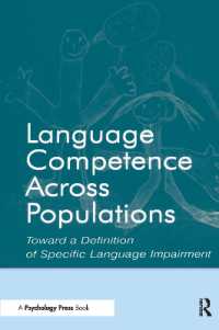 Language Competence Across Populations : Toward a Definition of Specific Language Impairment