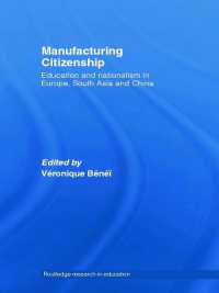 Manufacturing Citizenship : Education and Nationalism in Europe, South Asia and China (Routledge Research in Education)