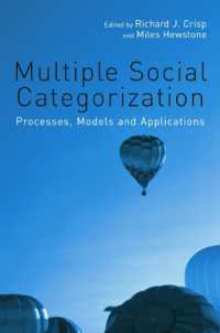 Multiple Social Categorization : Processes, Models and Applications