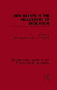 New Essays in the Philosophy of Education (International Library of the Philosophy of Education Volume 13)