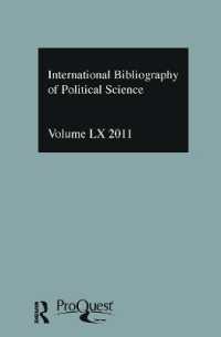 政治学国際文献目録（2011年版）<br>IBSS: Political Science: 2011 Vol.60 : International Bibliography of the Social Sciences