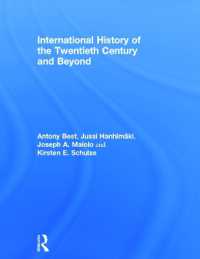 国際２０世紀史（第３版）<br>International History of the Twentieth Century and Beyond （3RD）