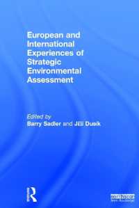 European and International Experiences of Strategic Environmental Assessment : Recent progress and future prospects