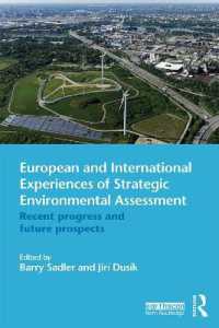 European and International Experiences of Strategic Environmental Assessment : Recent progress and future prospects