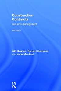 Construction Contracts : Law and Management （5TH）