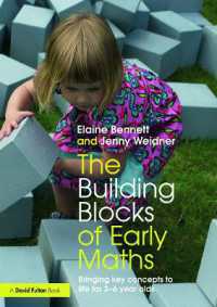 The Building Blocks of Early Maths : Bringing key concepts to life for 3-6 year olds