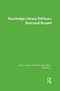 ラウトレッジ名著復刻叢書：バートランド・ラッセル（全８巻）<br>Routledge Library Editions: Russell (Routledge Library Editions: Russell)