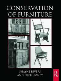 Conservation of Furniture (Routledge Series in Conservation and Museology)