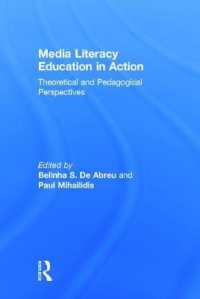 実践メディア・リテラシー教育<br>Media Literacy Education in Action : Theoretical and Pedagogical Perspectives