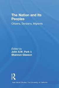 民族・国家とその成員<br>The Nation and Its Peoples : Citizens, Denizens, Migrants (New Racial Studies)