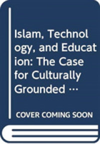 Islam, Technology, and Education : The Case for Culturally Grounded Design