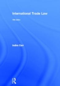 国際取引法の原理（第５版）<br>International Trade Law （5TH）