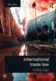 国際取引法の原理（第５版）<br>International Trade Law （5TH）