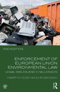 ＥＵ環境法の施行（第２版）<br>Enforcement of European Union Environmental Law : Legal Issues and Challenges （2ND）