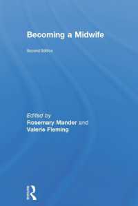 助産師になる（第２版）<br>Becoming a Midwife （2ND）