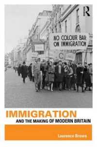 移民で読むイギリス近現代史<br>Immigration and the Making of Modern Britain