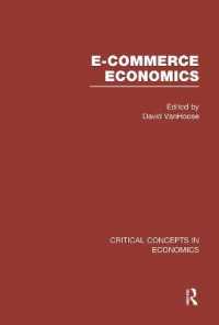 E-Commerce Economics : Critical Concepts in Economics