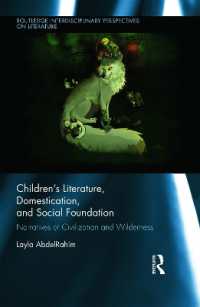 Children's Literature, Domestication, and Social Foundation : Narratives of Civilization and Wilderness (Routledge Interdisciplinary Perspectives on Literature)