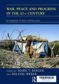 War, Peace and Progress in the 21st Century : Development, Violence and Insecurity (Thirdworlds)