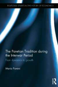 The Paretian Tradition during the Interwar Period : From Dynamics to Growth (Routledge Studies in the History of Economics)